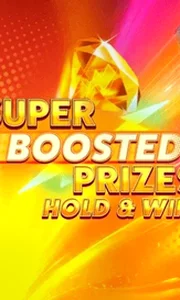 Super Boosted Prizes Hold And Win